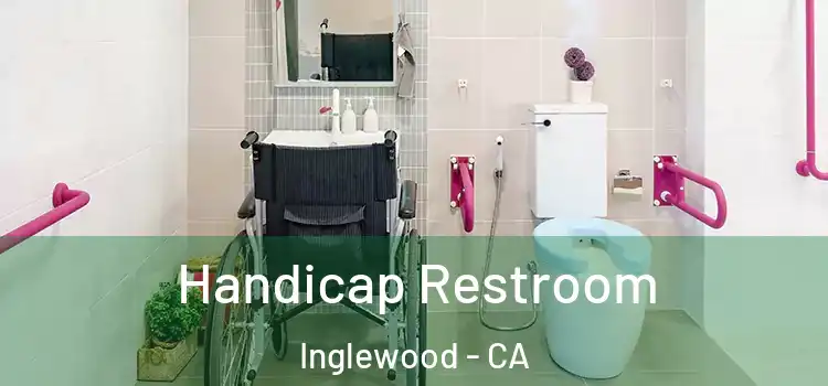  Handicap Restroom Inglewood - CA